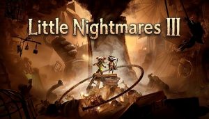 Little Nightmares III